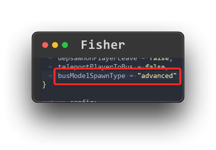 Config Image with the busModelSpawnType now set to &quot;advanced&quot;